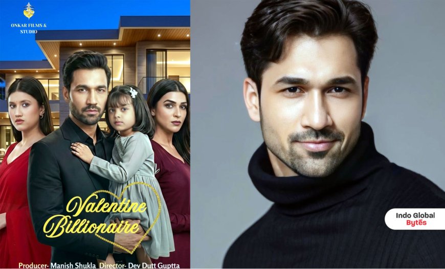 Navveen Sharma Impresses in Micro Mini Series Valentine Billionaire