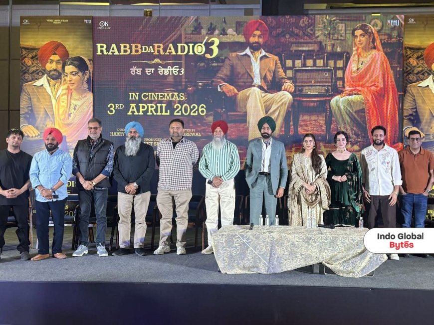 Rabb Da Radio 3 Trailer Unveiled: A Heartwarming Story That Feels Like Home